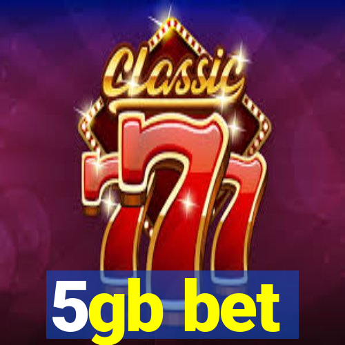 5gb bet